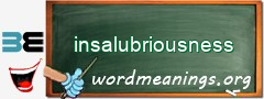 WordMeaning blackboard for insalubriousness